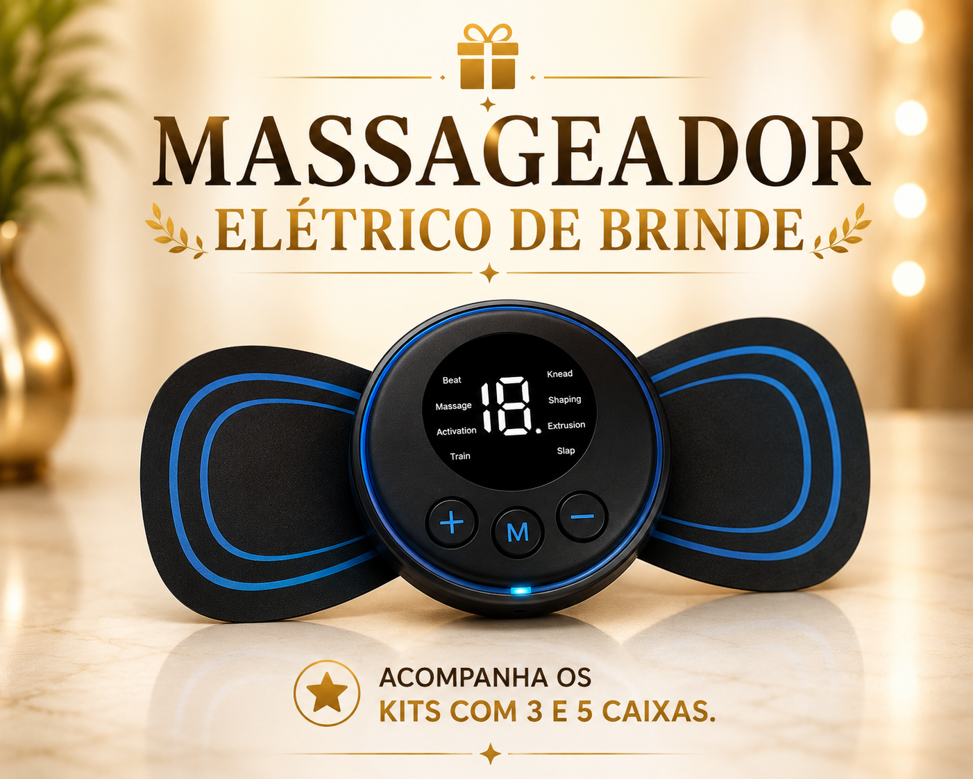 Massageador elétrico de brinde nos kits de 3 e 5 caixas